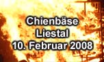 10.02.2008
Chienbse Liestal