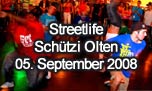 05.09.2008
Streetlife @ Kulturzentrum Schtzi, Olten