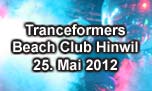 25.05.2012
Tranceformers @ Beach Club, Hinwil