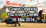 16.05.2014
Grand Opening You Event Center, Oftringen