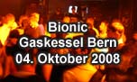 04.10.2008
Bionic Gaskessel, Bern