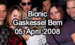05.04.2008
Bionic Gaskessel, Bern