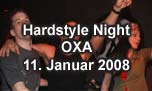 11.01.2008
Hardstyle Night @ OXA, Zürich-Oerlikon