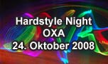 24.10.2008
Hardstyle Night @ OXA, Zürich-Oerlikon
