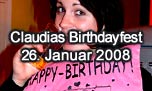 26.01.2008
Claudias Birthdayfest 