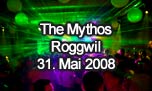 31.05.2008
The Mythos - Remember Festival @ altes Gugelmann Areal, Roggwil