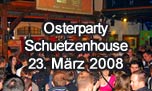 23.03.2008
Osterparty @ Schuetzenhouse, Wangen an der Aare