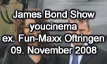 09.11.2008
James Bond Show mit Heli-West AG youcinema ex. Fun_Maxx Oftringen