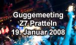 19.01.2008
Guggemeeting Z7, Pratteln