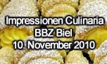 10.11.2010
Impressionen Culinaria BBZ Biel