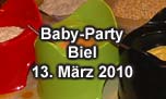 13.03.2010
Baby-Party Biel