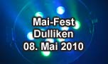 08.05.2010
Mai-Fest Dulliken