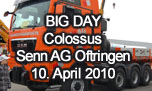 10.04.2010
Big Day Colossus Senn AG, Oftringen