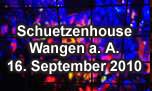 16.09.2010
News & the Best @ Schuetzenhouse, Wangen an der Aare