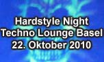 22.10.2010
Hardstyle Night @ Techno Lounge, Basel