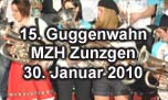 30.01.2010
15. Guggenwahn MZH, Zunzgen