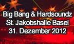 31.12.2012
Big Bang & Hardsoundz @ St. Jakobshalle, Basel