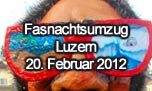 20.02.2012
Fasnachtsumzug Luzern