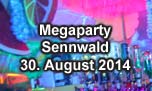 30.08.2014
Megaparty Sennwald